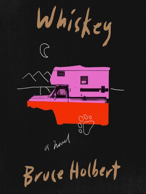 Title details for Whiskey by Bruce Holbert - Available